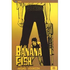 バナナフィッシュ　Banana Fish　６
